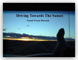 Driving Towards The Sunset